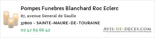 Avis de décès - Montreuil-en-Touraine - Pompes Funebres Blanchard Roc Eclerc