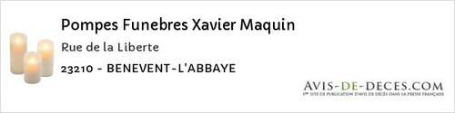Avis de décès - Bellegarde-en-Marche - Pompes Funebres Xavier Maquin
