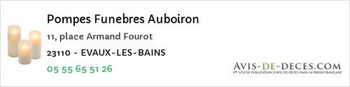 Avis de décès - Lourdoueix-Saint-Pierre - Pompes Funebres Auboiron